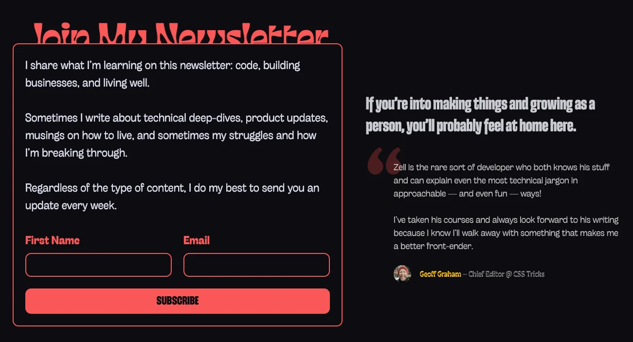A two-column layout for a newsletter signup component with the form as the left column that is wider than the width of the right column, containing content.